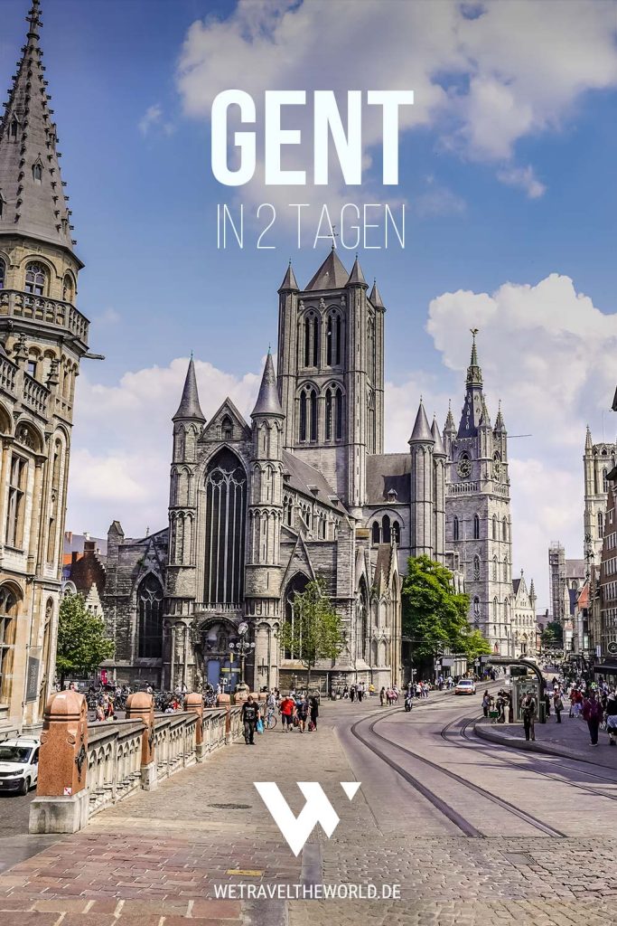 Gent Sehenswürdigkeiten #belgien #flandern #reisetipps #reiseziele