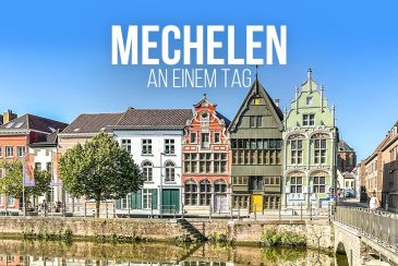 Das sind die schönsten Mechelen Sehenswürdigkeiten