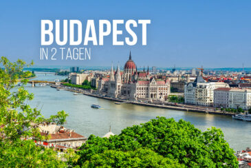 Die schönsten Budapest Sehenswürdigkeiten für zwei Tage