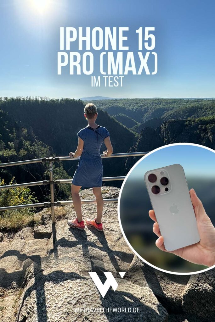 iPhone 15 Pro Max Testbericht – Kamera, Akkulaufzeit auf Reisen
