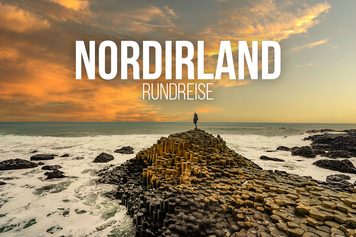 Nordirland Rundreise: Die besten Sehenswürdigkeiten in 7 Tagen