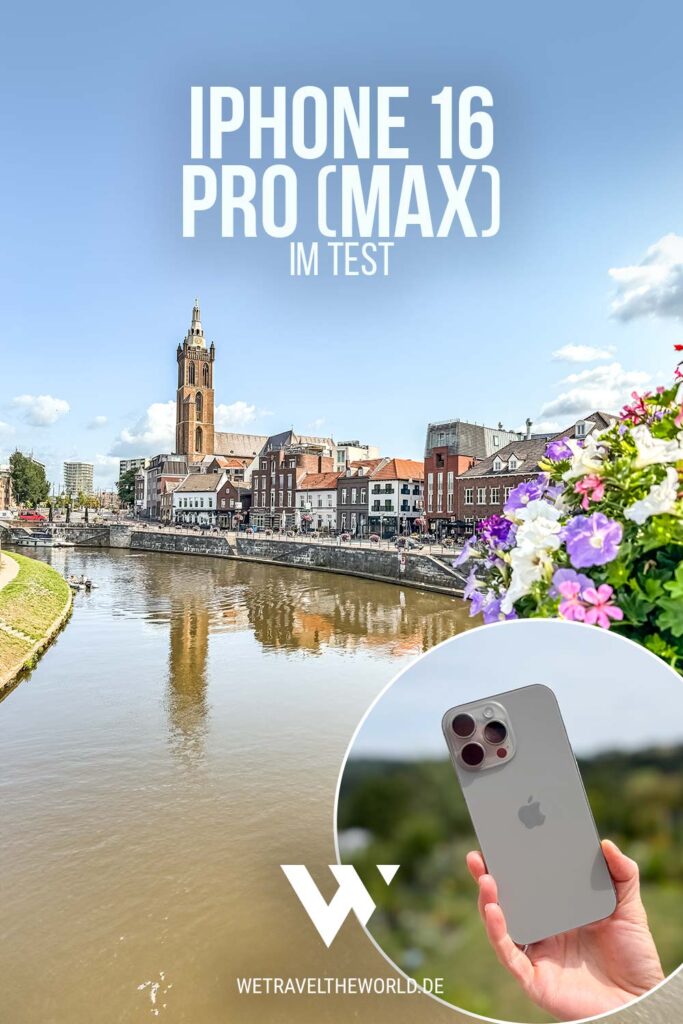 iPhone 16 Pro Max Testbericht – Kamera, Akkulaufzeit auf Reisen
